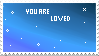 you are loved